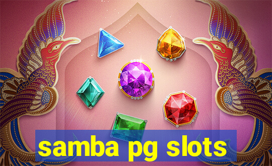 samba pg slots